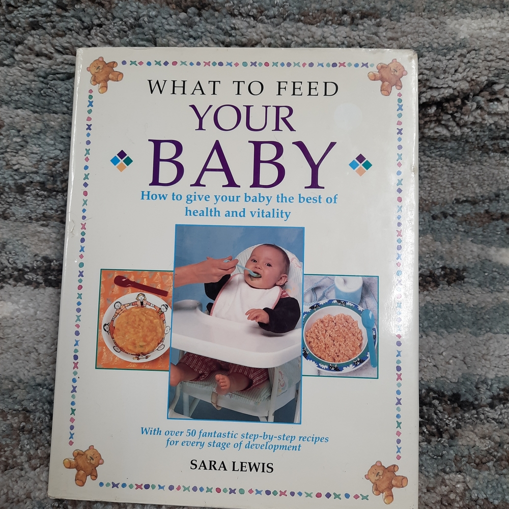What to Feed Your Baby Book